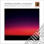 Antonella Chionna With Andrea Musci - Halfway To Dawn (strayhorn)