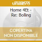 Home 4Et - Re: Bolling cd