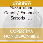 Massimiliano Genot / Emanuele Sartoris - Totentanz - Evocazioni Lisztiane cd
