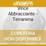 Vince Abbracciante - Terranima cd