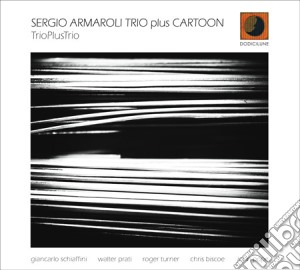 Sergio Armaroli Trio Plus Cartoon - Trioplustrio cd musicale