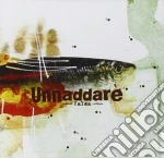 Unnaddare' - Kalsa cd