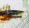 Unnaddare' - Kalsa cd