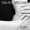 Paola Atzeni / Marco Bianchi - Intrecci cd