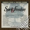 Fabrizio Poggi & Chicken Mambo - Spirit & Freedom cd