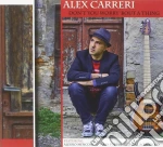 Alex Carreri - Don't You Worry Bout A Thing cd