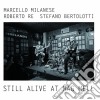 Mrb-milanese, Re & Bertolotti - Still Alive At Mag Mell cd