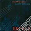 Giovanni Giorgi & Jacopo Bertacco - Unfold cd