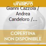 Gianni Cazzola / Andrea Candeloro / Carlo Bavetta - Tales cd musicale