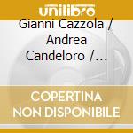 Gianni Cazzola / Andrea Candeloro / Carlo Bavetta - Tales cd