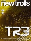 New Trolls - TR3 (Cd+Dvd) cd musicale di NEW TROLLS