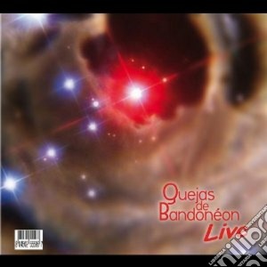 Quejas De Bandoneon - Live cd musicale di QUEJAS DE BANDONEON