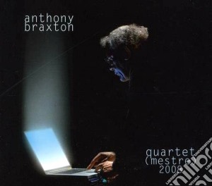 Anthony Braxton - Quartet (mestre) 2008 cd musicale di Anthony Braxton