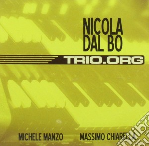 Nicola Dal Bo - Trio.org cd musicale di Nicola dal bo