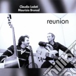 Claudio Lodati / Maurizio Brunod - Reunion