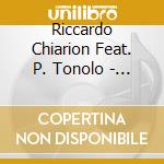 Riccardo Chiarion Feat. P. Tonolo - Mosaico cd