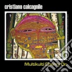 Cristiano Calcagnile - Multikulti Cherry On