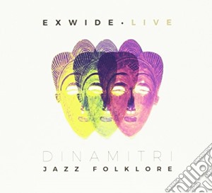 Dinamitri Jazz Folklore - Exwide - Live cd musicale di Dinamitri Jazz Folklore