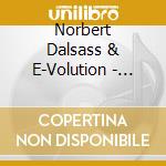Norbert Dalsass & E-Volution - Albatros cd