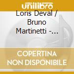 Loris Deval / Bruno Martinetti - Passi cd musicale