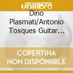 Dino Plasmati/Antonio Tosques Guitar Quartet - On Air cd musicale
