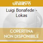 Luigi Bonafede - Lokas cd