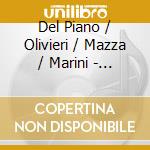 Del Piano / Olivieri / Mazza / Marini - Double 3 cd