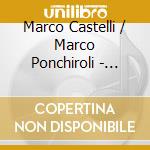 Marco Castelli / Marco Ponchiroli - Songs For A Desert Island cd