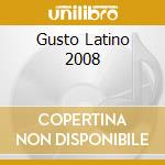 Gusto Latino 2008 cd