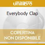 Everybody Clap cd