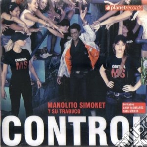 Manolito Y Su Trabuco - Control cd musicale di Manolito y s Simonet