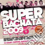 Super Bachata 2009 / Various cd