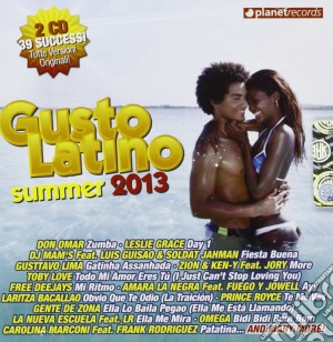 Gusto Latino Summer 2013 / Various cd musicale di Artisti Vari