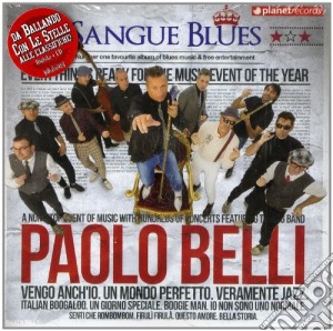 Paolo Belli - Sangue Blues cd musicale di Paolo Belli