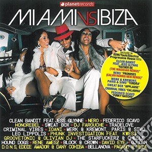 Miami Vs. Ibiza 2014 / Various (2 Cd) cd musicale di Artisti Vari