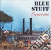 Stuff Blue - L'acqua E'poca cd