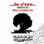 Edoardo Bennato - Io C'ero (2 Cd) cd