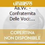 Aa.Vv. - Confraternita Delle Voci: Sardegna Castelsardo cd