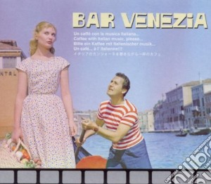 Bar Venezia / Various cd musicale di Artisti Vari