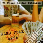 Il Pozzo Di San Patr - Hard Folk Café