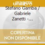 Stefano Gamba / Gabriele Zanetti - Audiola cd