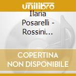 Ilaria Posarelli - Rossini Quelques Riens Pour Album cd