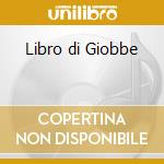 Libro di Giobbe cd