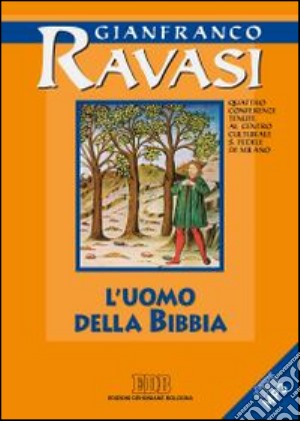 Uomo della Bibbia cd musicale di Ravasi Gianfranco