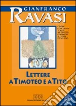 Lettere a Timoteo e a Tito cd