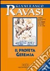 Profetà Geremia cd musicale di Ravasi Gianfranco