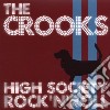 Crooks - High Society Rock N Ro cd