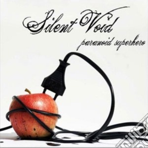 Silent Void - Paranoid Superhero cd musicale di Void Silent