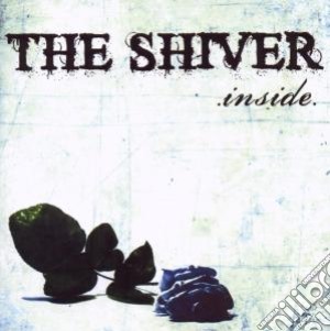 Shiver - Inside cd musicale di Shiver
