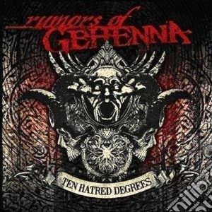 Rumors Of Gehenna - Ten Hatred Degrees cd musicale di RUMORS OF GEHENNA